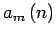 $a_m\left(n\right)$