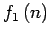 $f_1\left(n\right)$
