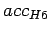 $acc_{H6}$