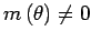 $m\left(\theta\right)\neq 0$