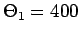 $\Theta_1=400$