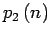 $p_2\left(n\right)$